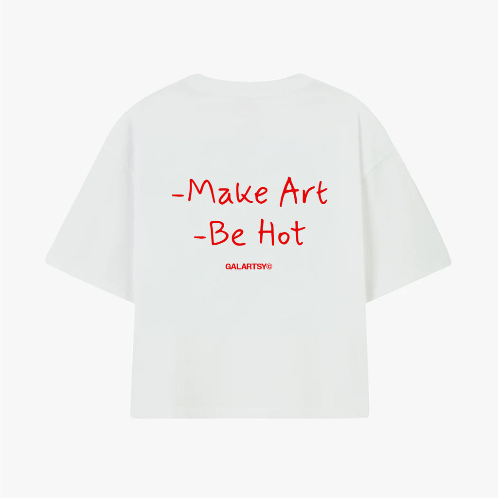 Make Art, Be Hot