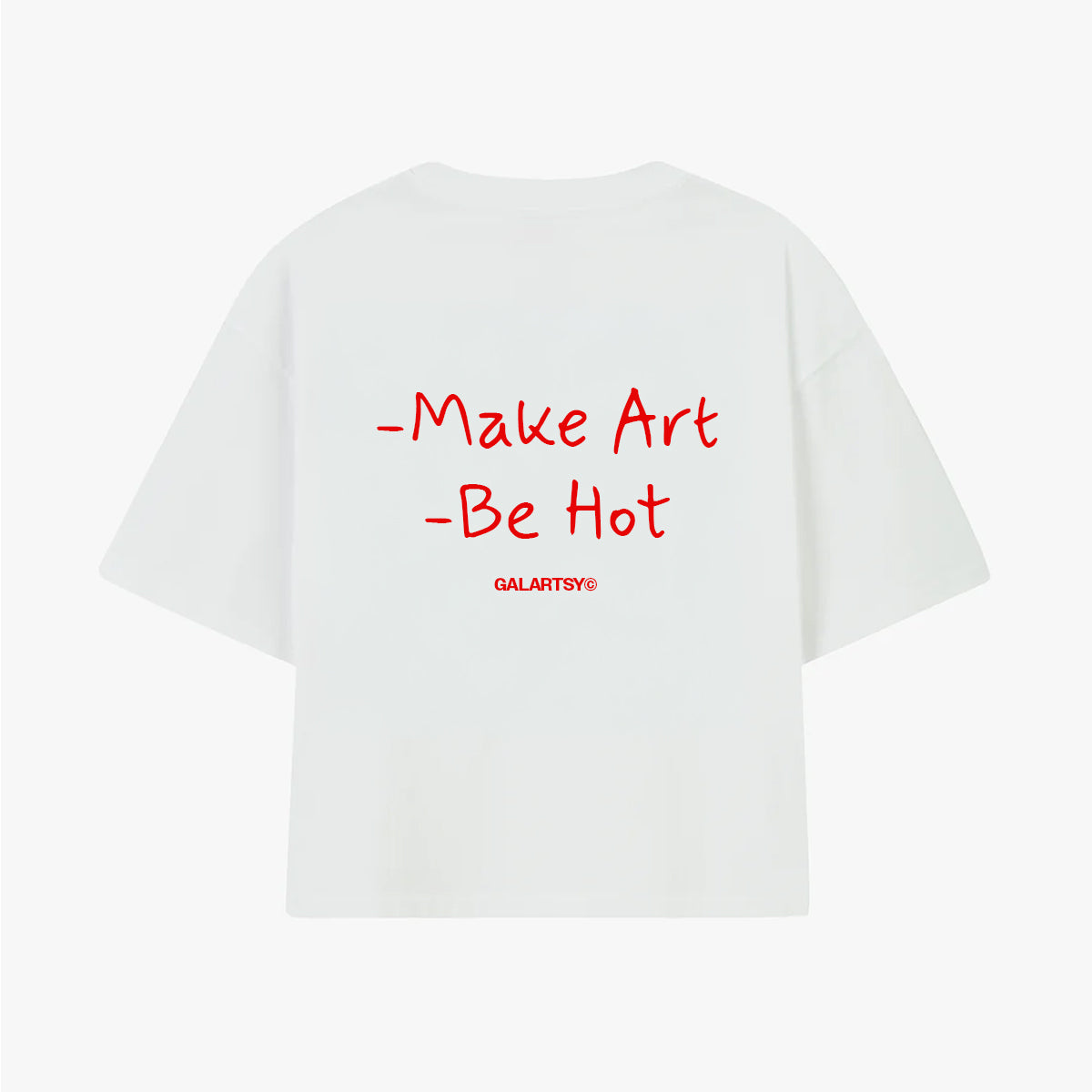 Make Art, Be Hot